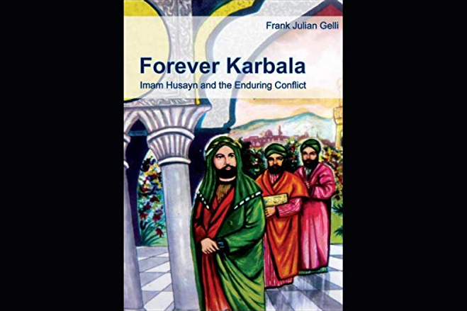 کتاب «کربلا تا ابد: امام حسین و درگیری پایدار» به زبان انگلیسی منتشر گردید